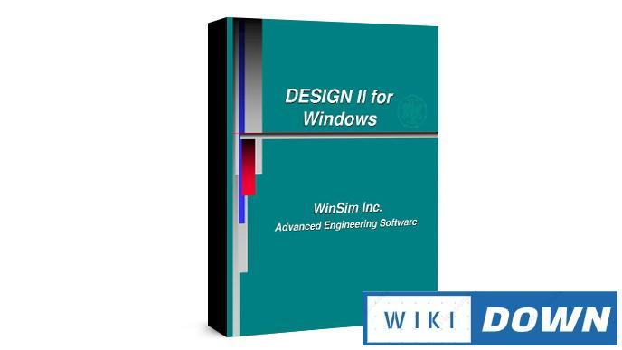 Download WinSim DESIGN II – Video hướng dẫn cài đặt chi tiết Mới Nhất