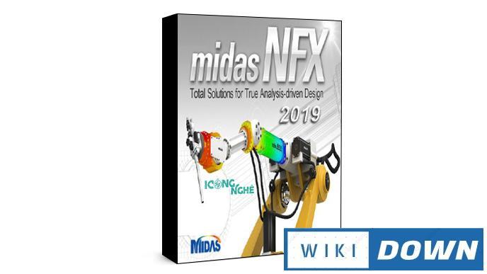 Download midas NFX 2019 – Phần mềm mô phỏng và cấu trúc CFDs Mới Nhất