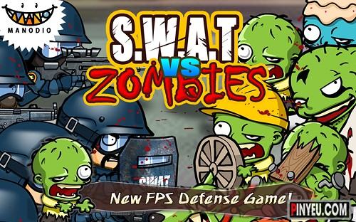 Tai Swat và Zombies
