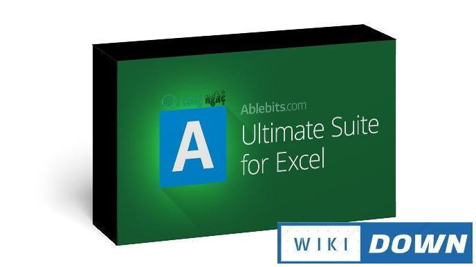 Download Ablebits Ultimate Suite for Excel 2021 – Hướng dẫn cài đặt Mới Nhất