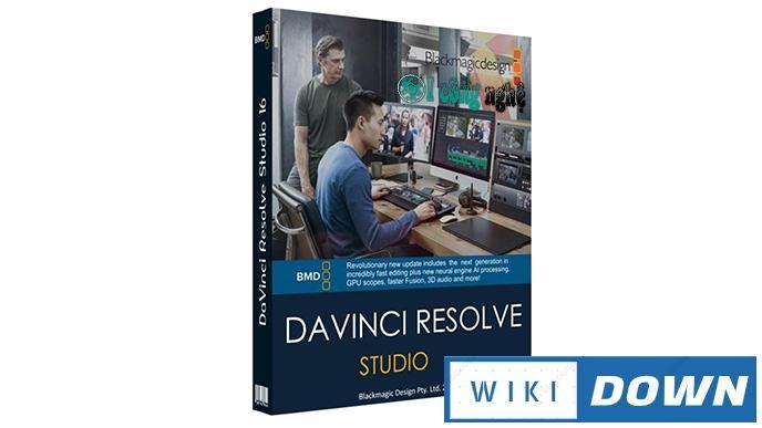 Download DaVinci Resolve Studio 17 – Video hướng dẫn cài đặt chi tiết Mới Nhất