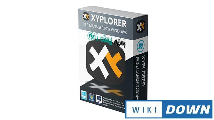 Download XYplorer Pro 2021 – Hướng dẫn cài đặt chi tiết Mới Nhất