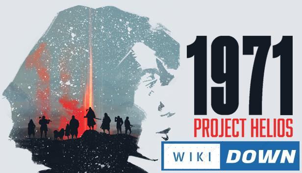 Download 1971 Project Helios Freezing Mới Nhất