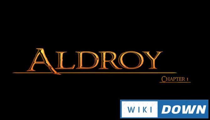 Download Aldroy Chapter 1 Mới Nhất