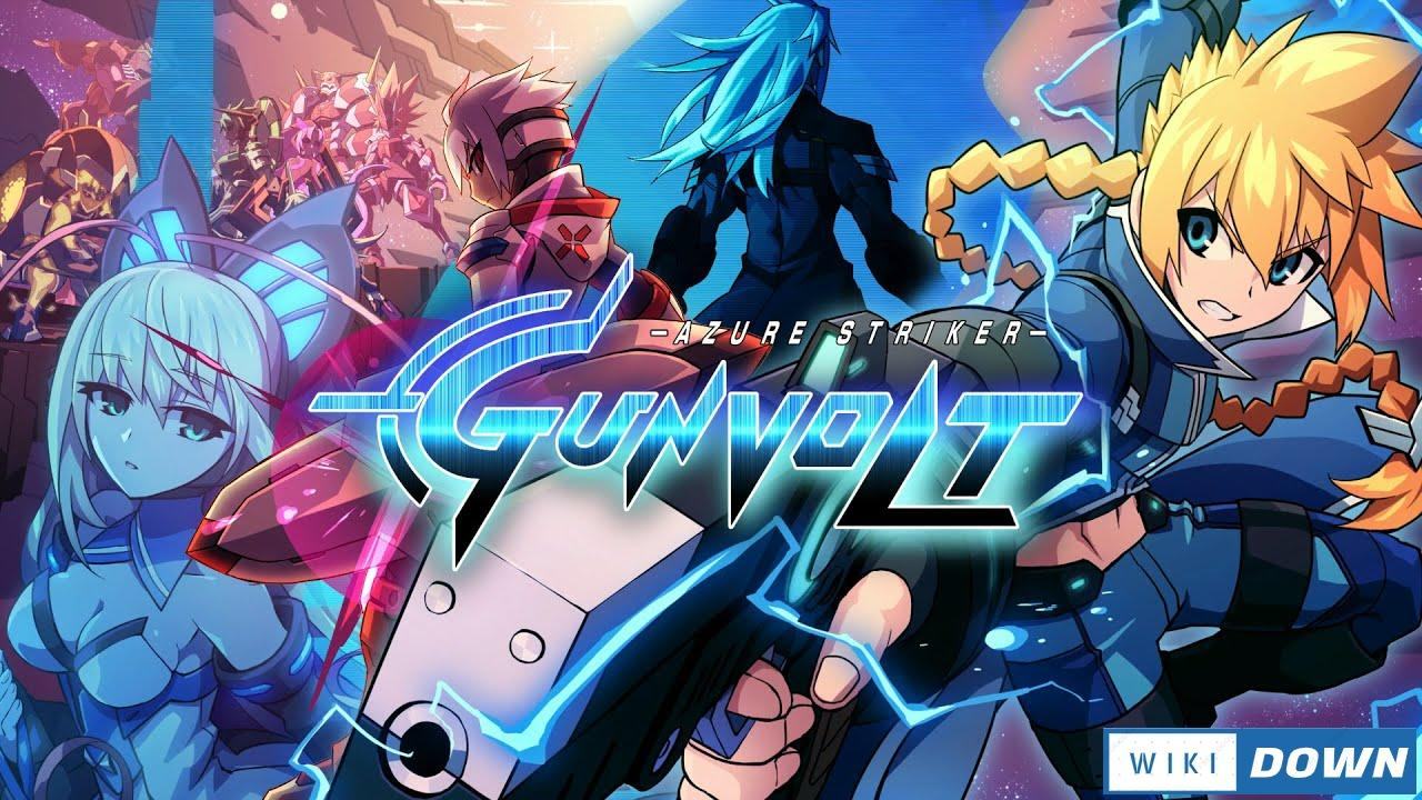 Download Azure Striker Gunvolt Build 5197284 Mới Nhất