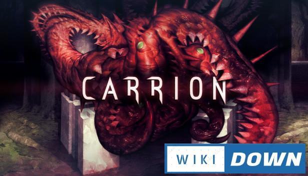 Download CARRION Mới Nhất