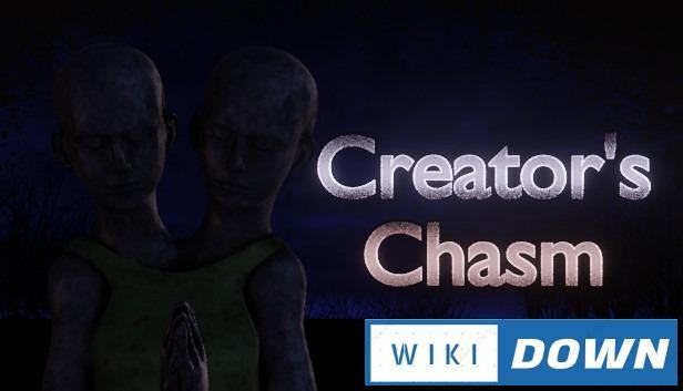 Download Creator’s Chasm Mới Nhất