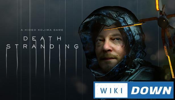 Download DEATH STRANDING Mới Nhất