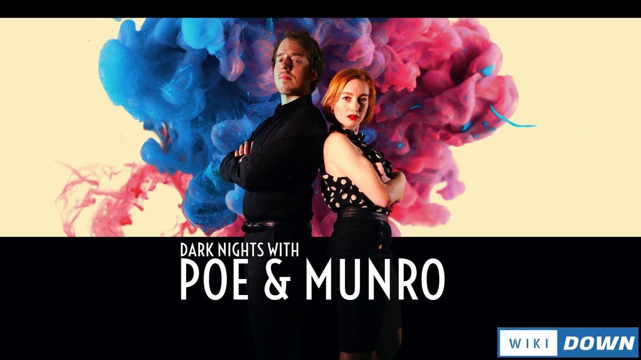 Download Dark Nights with Poe and Munro Mới Nhất