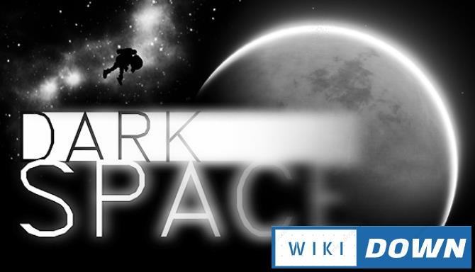 Download Dark Space Mới Nhất