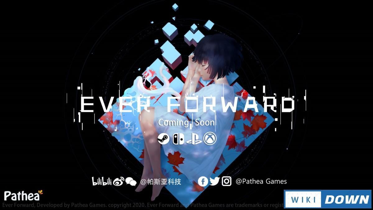 Download Ever Forward Mới Nhất