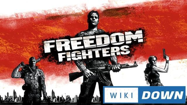 Download Freedom Fighters Mới Nhất
