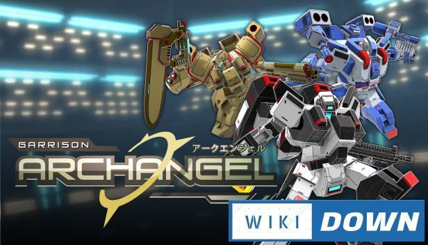 Download Garrison Archangel Mới Nhất