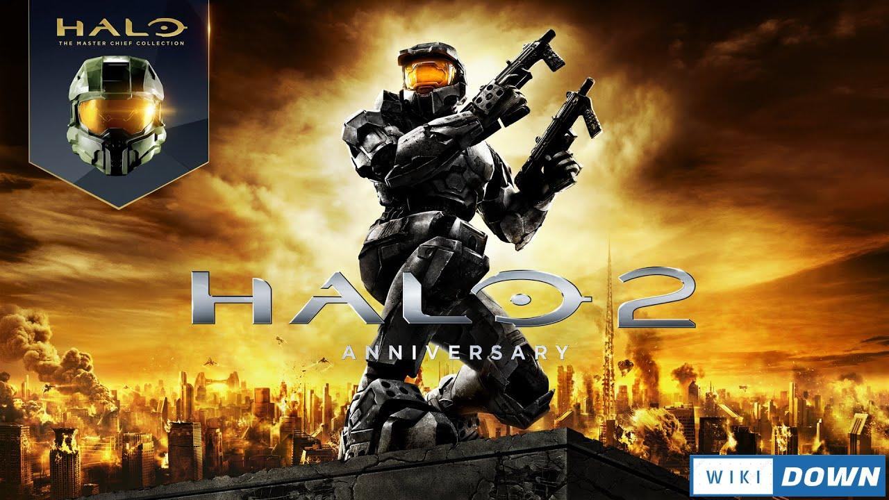 Download Halo 2 Anniversary Mới Nhất