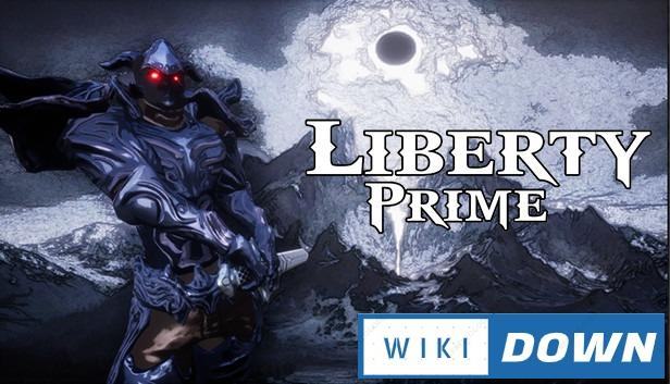 Download Liberty Prime Mới Nhất