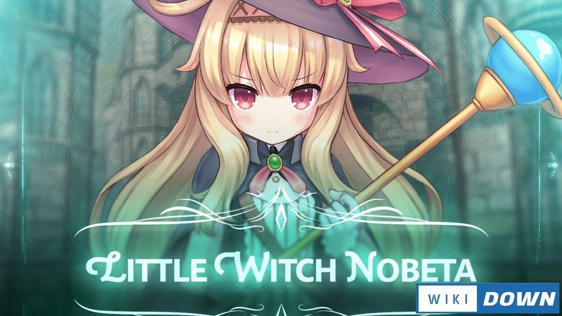 Download Little Witch Nobeta Mới Nhất