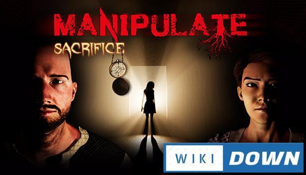 Download Manipulate Sacrifice Mới Nhất