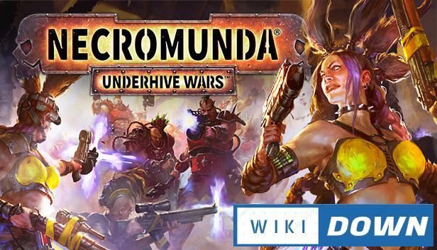 Download Necromunda Underhive Wars Mới Nhất