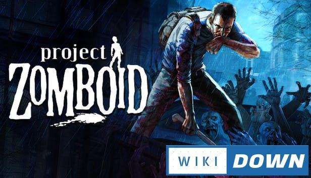 Download Project Zomboid v41.41 Việt Hóa Online Multiplayer Mới Nhất