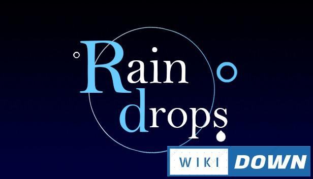 Download Raindrops Mới Nhất