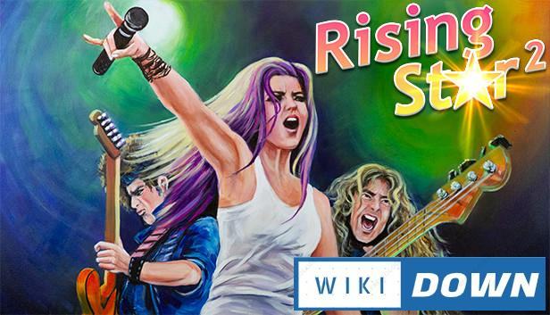 Download Rising Star 2 Mới Nhất