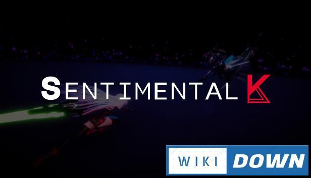 Download Sentimental K Mới Nhất