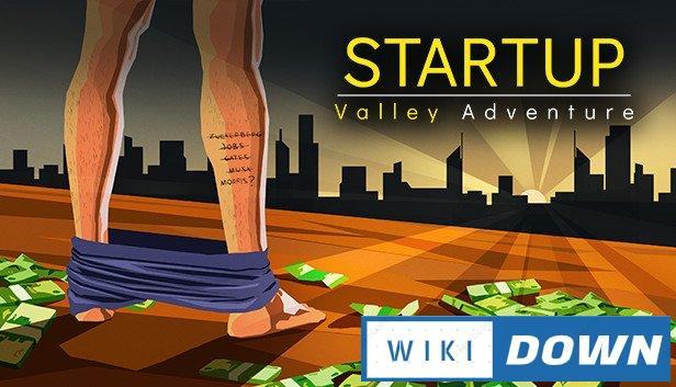 Download Startup Valley Adventure Episode 1 Mới Nhất