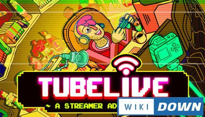 Download TUBELIVE Mới Nhất