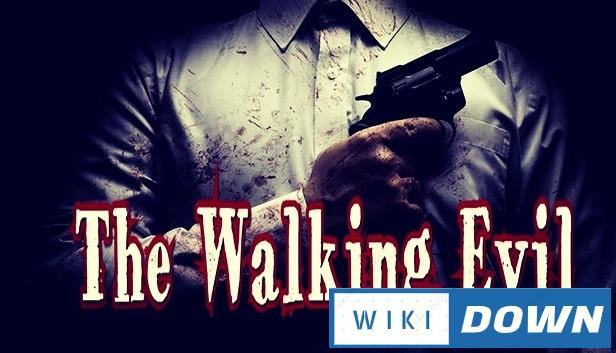 Download The Walking Evil Mới Nhất