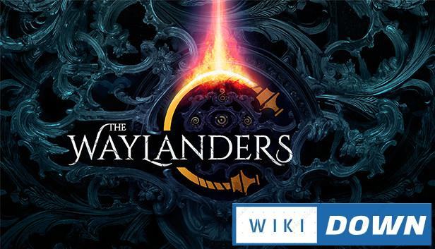 Download The Waylanders Mới Nhất