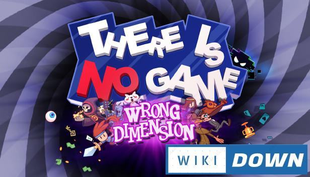 Download There Is No Game Wrong Dimension Mới Nhất