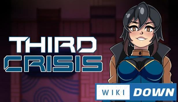 Download Third Crisis Mới Nhất