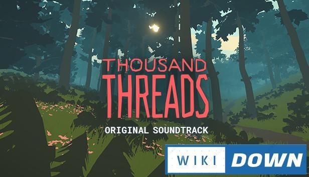 Download Thousand Threads v1.1 Mới Nhất