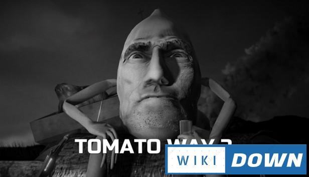 Download Tomato Way 3 Mới Nhất