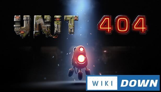 Download Unit 404 Mới Nhất