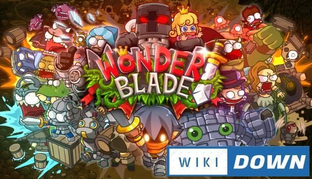Download Wonder Blade Mới Nhất