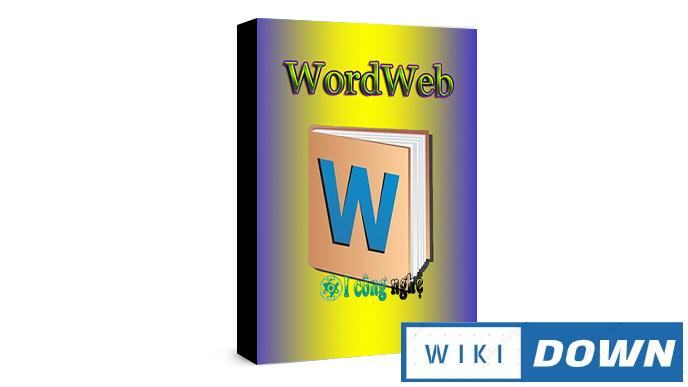 Download WordWeb Pro Bundle – Bộ từ điển hoàn chỉnh Mới Nhất