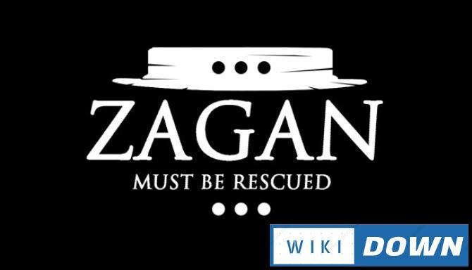 Download Zagan Must Be Rescued Mới Nhất