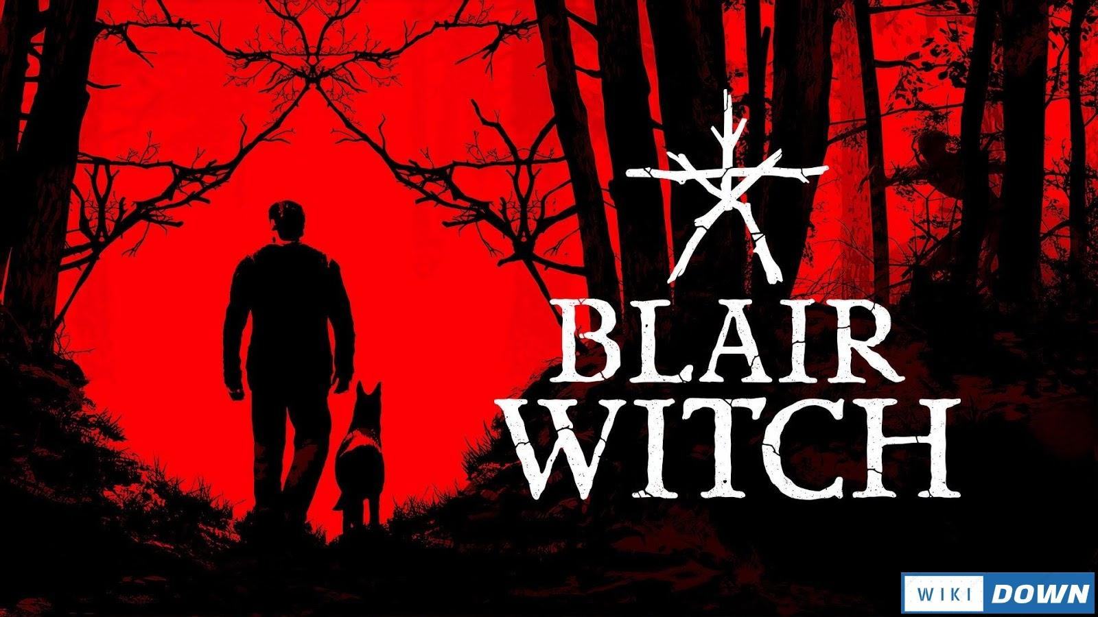 Download Blair Witch Deluxe Edition Mới Nhất