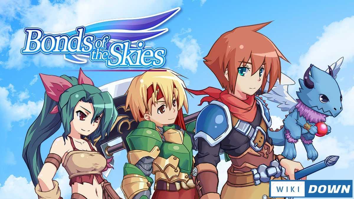 Download Bonds of the Skies Mới Nhất