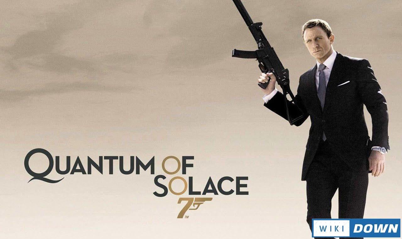 Download James Bond 007 Quantum of Solace Mới Nhất