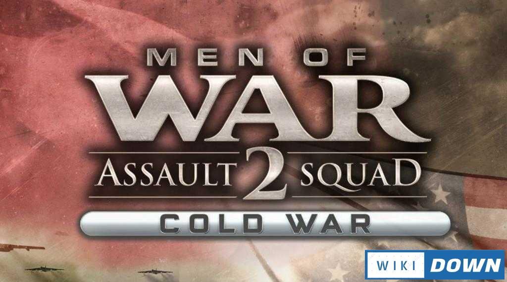 Download Men of War Assault Squad 2 Cold War Mới Nhất