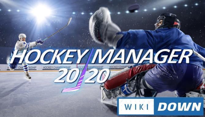 #1DownLoad Hockey Manager 20 20-SKIDROW bản mới nhất