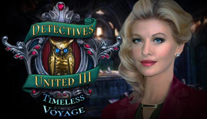 #1DownLoad Detectives United III Timeless Voyage Collectors Edition-TiNYiSO bản mới nhất