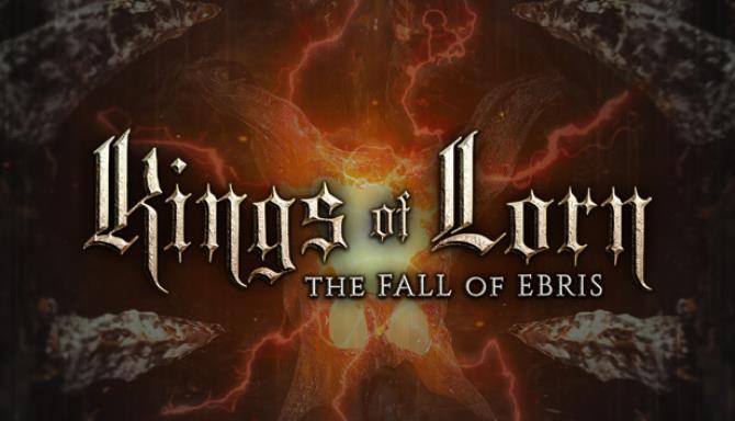 #1DownLoad Kings of Lorn The Fall of Ebris v20200128-CODEX bản mới nhất