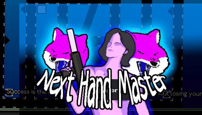 #1DownLoad Next Hand Master bản mới nhất
