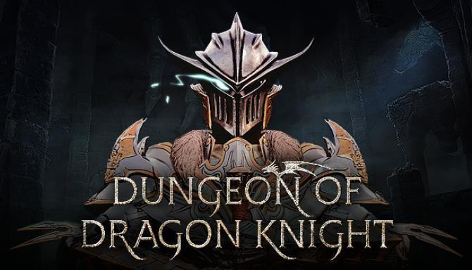 #1DownLoad Dungeon Of Dragon Knight Build 5736680 bản mới nhất