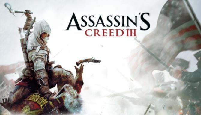 #1DownLoad Assassins Creed III Remastered-CODEX bản mới nhất