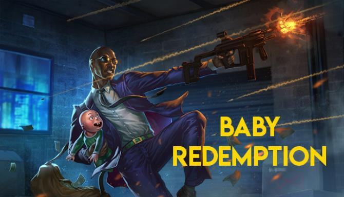 #1DownLoad Baby Redemption bản mới nhất