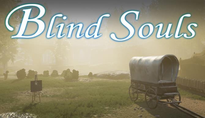 #1DownLoad Blind Souls-PLAZA bản mới nhất